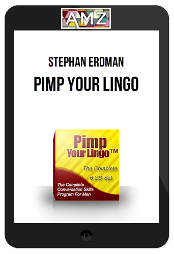 Stephan Erdman – Pimp Your Lingo: Advanced Conversation Skills For Men