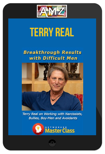 Terry Real – Breakthrough Results with Difficult Men