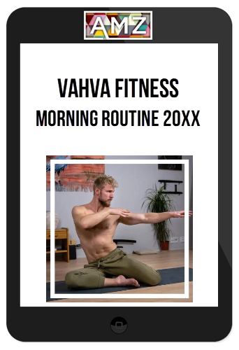 Vahva Fitness – Morning Routine 20XX