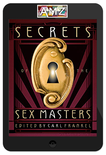 Carl Frankel – Secrets of the Sex Masters