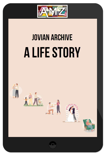 Jovian Archive – A Life Story