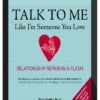 Nancy Dreyfus – Talk to Me, Like I'm Someone You Love