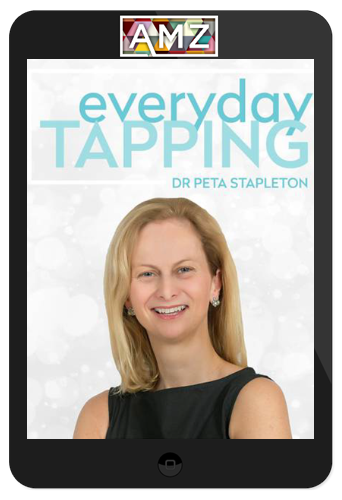 Peta Stapleton – Everyday Tapping: A Proven Stress Management Technique