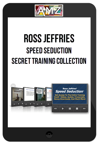 Ross Jeffries – Speed Seduction Secret Training Collection