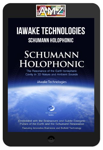 iAwake Technologies – Schumann Holophonic