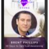 Brent Phillips – 30 Days to Spiritual Awakening