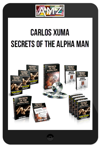 Carlos Xuma – Secrets of the Alpha Man