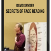 David Snyder – Secrets of Face Reading