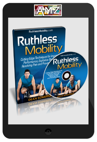 Dean Somerset – Ruthless Mobility