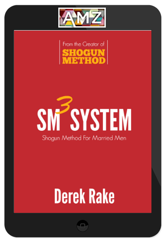 Derek Rake – Shogun Method For Married Men