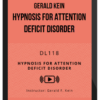 Gerald Kein – Hypnosis For Attention Deficit Disorder