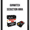 GunWitch – Seduction MMA