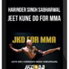 Harinder Singh Sabharwal – Jeet Kune Do for MMA
