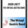 Jason Linett – The Virtual Gastric Band