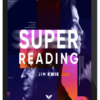 Jim Kwik – Super Reading