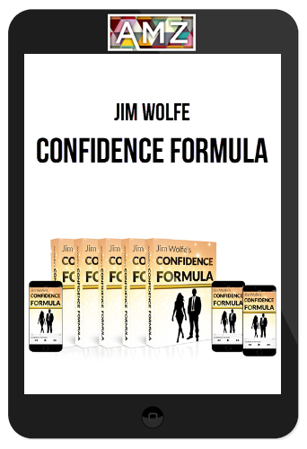 Jim Wolfe – Confidence Formula