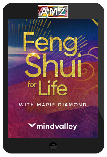 Marie Diamond – Feng Shui for Life