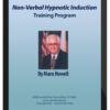 Marx Howell – Non-Verbal Hypnotic Induction