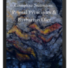 PrimalThrive – Complete Nutrition Primal Thrive’s Principles & Barbarian Diet (Elite)
