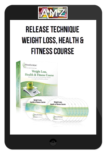 Release Technique – Weight Loss, Health & Fitness Course