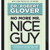 Robert Glover – No More Mr. Nice Guy