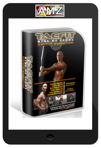 Scott Sonnon – Tacfit King of Clubs