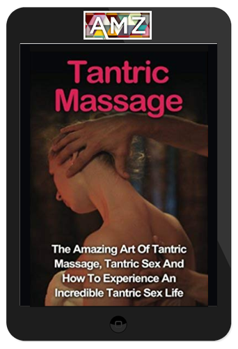 Tantric Life Academy - The Art of Tantric Massage