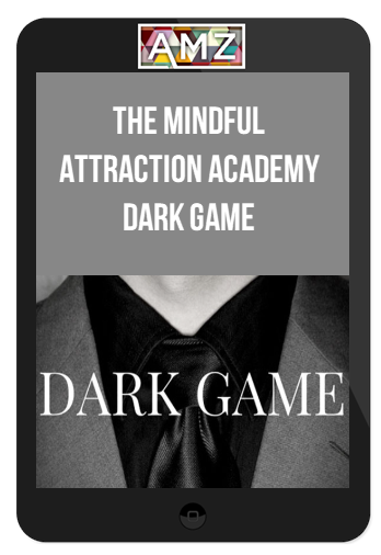 The Mindful Attraction Academy – Dark Game