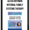 Alexia Rothman – Internal Family Systems Therapy