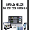 Bradley Nelson – The Body Code System 2.0