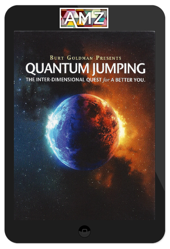 Burt Goldman - Quantum Jumping