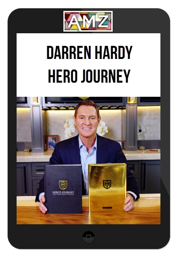 Darren Hardy – Hero Journey