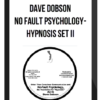Dave Dobson – No Fault Psychology-Hypnosis Set II