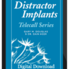 Gary Douglas & Dain Heer – Distractor Implants