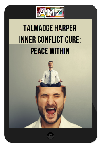 Talmadge Harper – Inner Conflict Cure: Peace Within