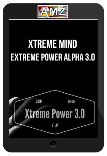 Xtreme Mind – Extreme Power Alpha 3.0