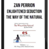 Zan Perrion – Enlightened Seduction – The Way of the Natural