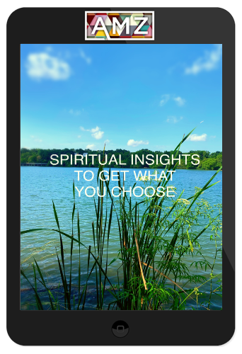 Court Of Atonement – Spiritual Insights To Get What You Choose