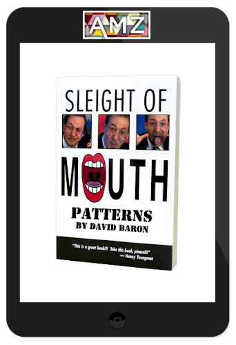 David Barron – NLP Sleight Of Mouth Patterns