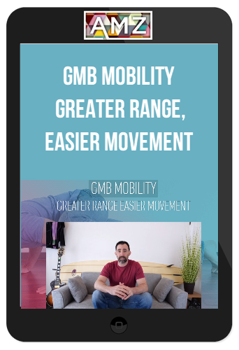 GMB Mobility – Greater Range, Easier Movement