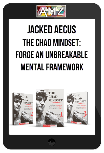 Jacked Aecus – The Chad Mindset