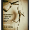 Joe Dispenza – Breaking Habits & Addictions: A Program for Making New Choices