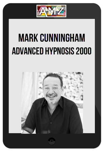 Mark Cunningham – Advanced Hypnosis 2000