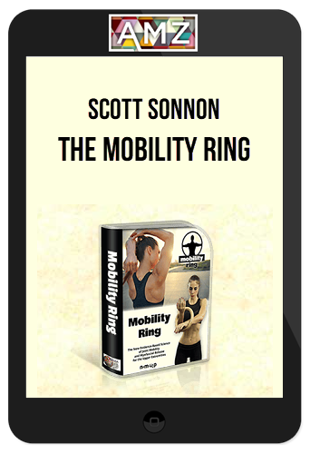 Scott Sonnon – The Mobility Ring