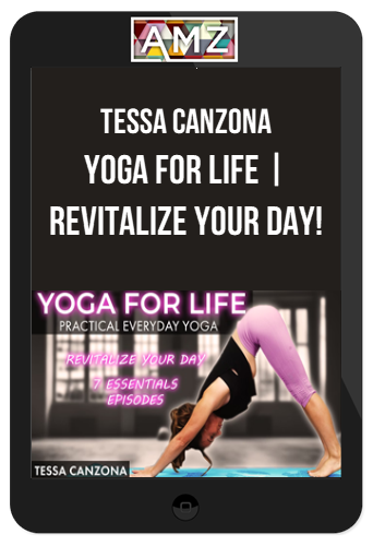 Tessa Canzona – Yoga for Life | Revitalize your Day!