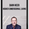 Dain Heer – Higher Dimensional Living