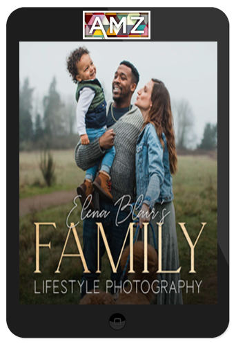 Elena Blair - Family Lifestyle Photography