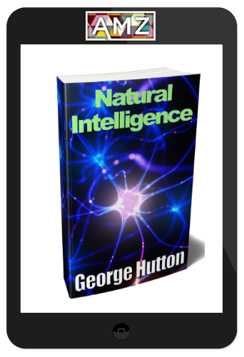 George Hutton – Natural Intelligence