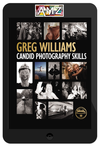 Greg Williams – Candid Photography Skills