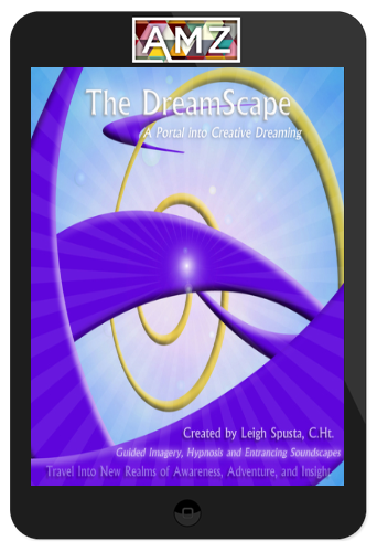 Leigh Spusta – The DreamScape